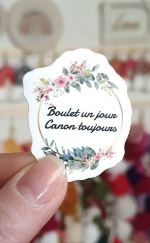 Sticker Boulet un jour Canon toujours
